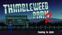 Seikkailupelinostalgiaa tihkuva Thimbleweed Park saa jatkoa